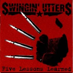 Swingin' Utters : Five Lessons Learned